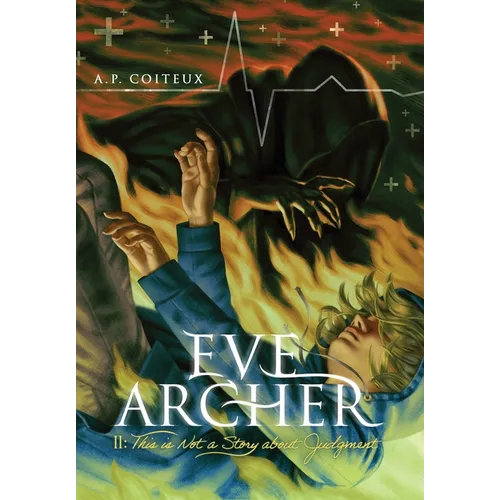 Eve Archer: This is Not a Story about Judgment - Hardcover