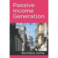 Passive Income Generation - Paperback