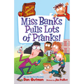 My Weirdtastic School #1: Miss Banks Pulls Lots of Pranks! - Paperback