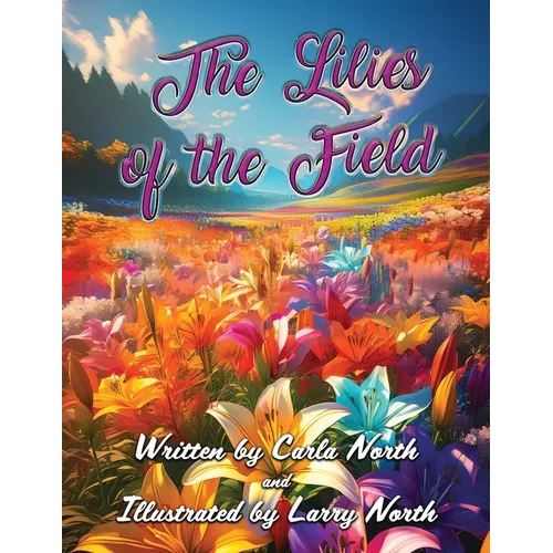 The Lilies of the Field - Paperback