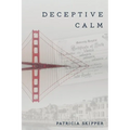 Deceptive Calm - Paperback