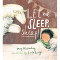 Let Me Sleep, Sheep! - Hardcover