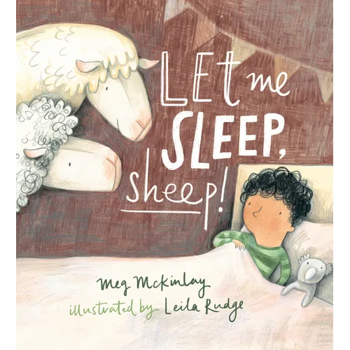 Let Me Sleep, Sheep! - Hardcover