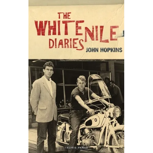 The White Nile Diaries - Paperback