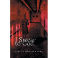 I Swear to God - Paperback