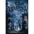 Malicia - Hardcover