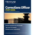 Corrections Officer Study Guide: Test Prep with Practice Questions for Correctional Exams - Paperback