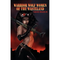 Warrior Wolf Women of the Wasteland - Paperback