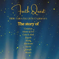 Faith Quest: Bible Tales for Little Explorer: Bible Tales For Little Explorer - Paperback