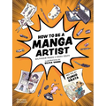 How to Be a Manga Artist - Paperback