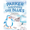 Parker Discovers the Blues - Hardcover