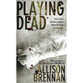 Playing Dead - Paperback