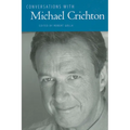 Conversations with Michael Crichton - Paperback