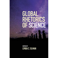 Global Rhetorics of Science - Paperback