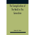 The Evangelization Of The World In This Generation - Hardcover