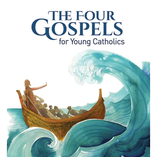 The Four Gospels for Young Catholics - Hardcover