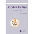 Manual Práctico del Péndulo Hebreo - Paperback