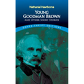 Young Goodman Brown and Other Short Stories - Paperback