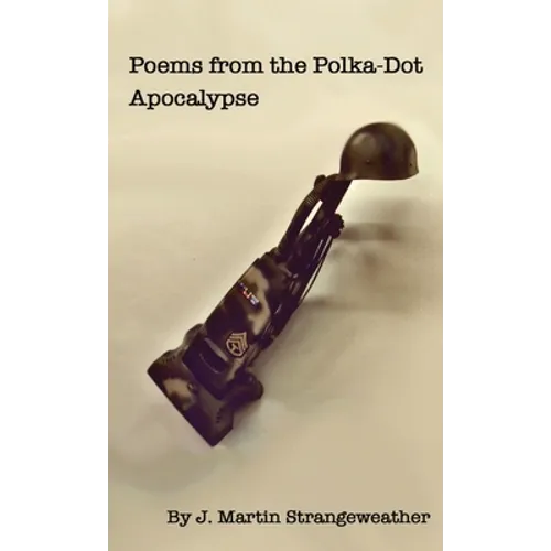 Poems from the Polka-Dot Apocalypse - Paperback