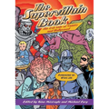 The Supervillain Book: The Evil Side of Comics and Hollywood - Paperback