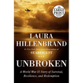 Unbroken: A World War II Story of Survival, Resilience, and Redemption - Paperback