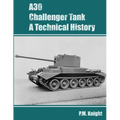 A30 Challenger Tank A Technical History - Paperback