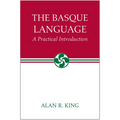 The Basque Language: A Practical Introduction - Paperback