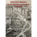 Russia, Chechnya, and the West,2000-2006: The Emboldening of Putin - Hardcover