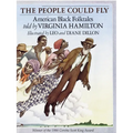 The People Could Fly: American Black Folktales - Hardcover