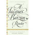 A Jacques Barzun Reader: Selections from His Works - Paperback