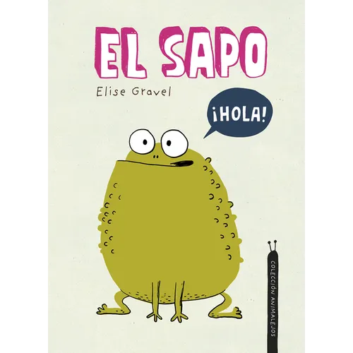 El Sapo - Hardcover
