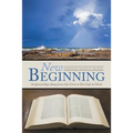 New Beginning: Scriptural Steps Away from Life Crisis to New Life in Christ - Paperback