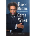 Race Matters, 25th Anniversary: With a New Introduction - Paperback