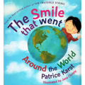 The Smile That Went Around the World - Hardcover