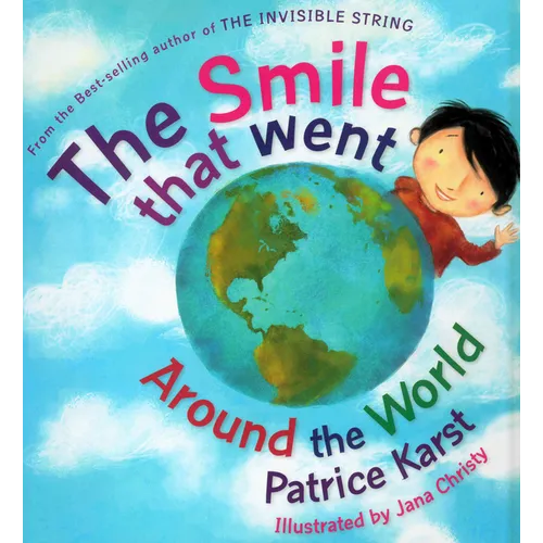 The Smile That Went Around the World - Hardcover