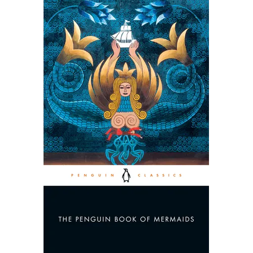 The Penguin Book of Mermaids - Paperback