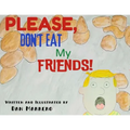 Please, Don't Eat My Friends - Paperback