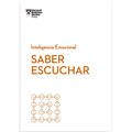 Saber Escuchar. Serie Inteligencia Emocional HBR (Mindful Listening Spanish Edition) - Paperback