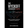 The Wyckoff Methodology in Depth: How to trade financial markets logically - Paperback