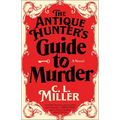The Antique Hunter's Guide to Murder - Paperback