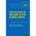 The Politics of Welfare in the Global South - Hardcover