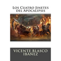 Los Cuatro Jinetes del Apocalipsis - Paperback