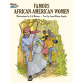Famous African-American Women Coloring Book - Paperback