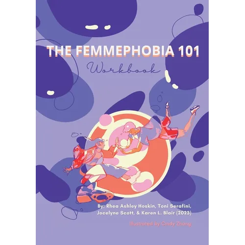 The Femmephobia 101 Workbook - Paperback