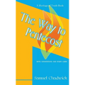 The Way To Pentecost - Paperback