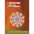 A Language of the Heart: Therapy Stories That Heal - Paperback