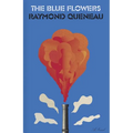 The Blue Flowers - Paperback