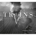 Trains: Photography of A. Aubrey Bodine - Hardcover