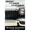 Portrait of an Artist with 26 Horses: Empty-Grave Vanilla Edition - Paperback