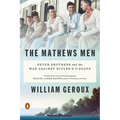 The Mathews Men: Seven Brothers and the War Against Hitler's U-Boats - Paperback